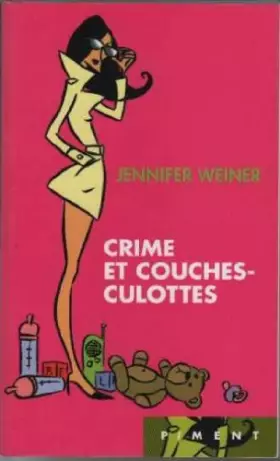 Couverture du produit · Crimes et couches-culottes