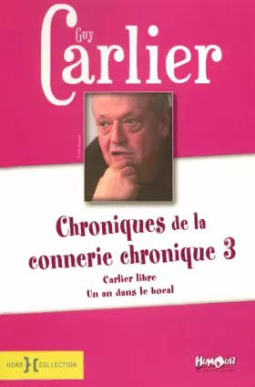 Couverture du produit · Chroniques de la connerie chronique T3