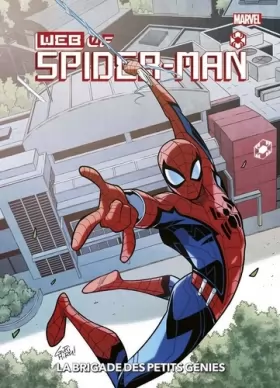 Couverture du produit · Marvel Action - W.E.B. of Spider-Man : La brigade des petits génies