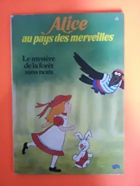 Couverture du produit · Le mystere de la foret sans nom