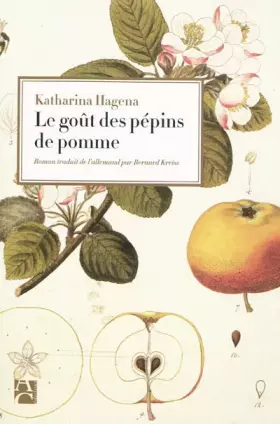 Couverture du produit · Le goût des pépins de pomme
