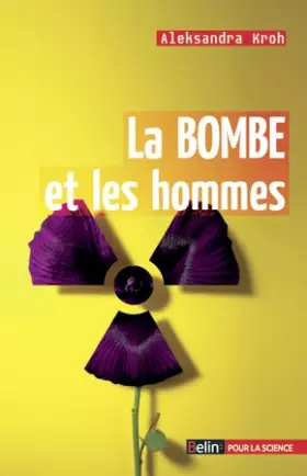 Couverture du produit · La bombe et les hommes