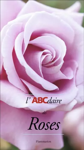 Couverture du produit · L'ABCdaire des Roses