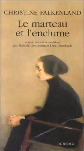 Couverture du produit · Le marteau et l'enclume