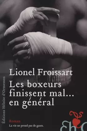 Couverture du produit · Les boxeurs finissent mal... en général