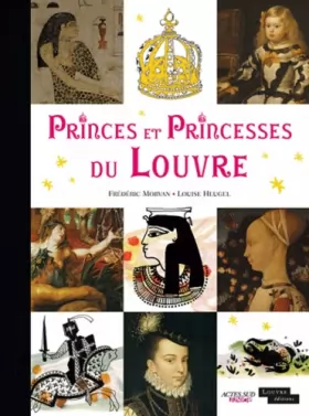 Couverture du produit · Princes et princesses du Louvre