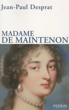 Couverture du produit · Madame de Maintenon