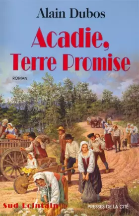 Couverture du produit · Acadie, terre promise