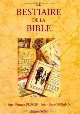 Couverture du produit · Bestiaire de la Bible de J. F. Froger (17 septembre 1996) Relié