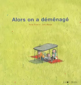 Couverture du produit · Alors on a déménagé
