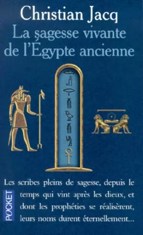 Couverture du produit · La Sagesse vivante de l'Egypte ancienne