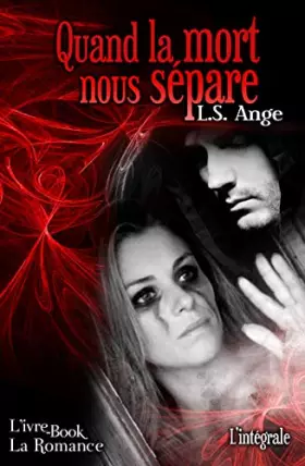 Couverture du produit · Quand la mort nous sépare - L'intégrale