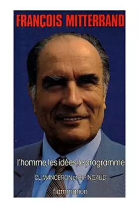 Couverture du produit · FRANCOIS MITTERRAND