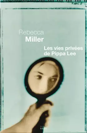 Couverture du produit · Les vies privées de Pippa Lee