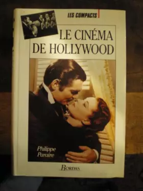 Couverture du produit · LE CINEMA DE HOLLYWOOD