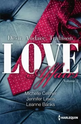 Couverture du produit · Love Affairs Tome 2: Love Affairs Tome 2 : Asher - Gavin - Brock