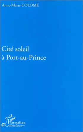Couverture du produit · Cite soleil a port au prince