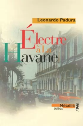 Couverture du produit · Électre à La Havane