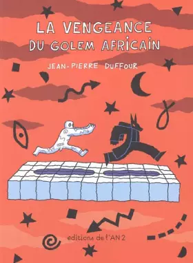 Couverture du produit · La vengeance du golem africain