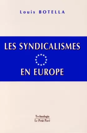 Couverture du produit · Les syndicalismes en Europe: 1 continent, 47 pays et territoires