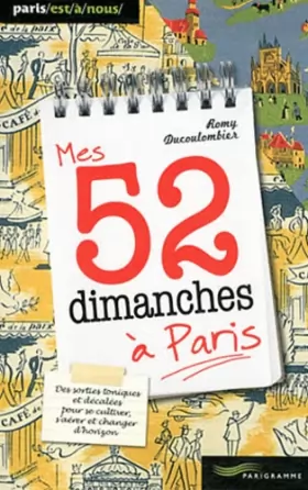 Couverture du produit · Mes 52 dimanches à Paris