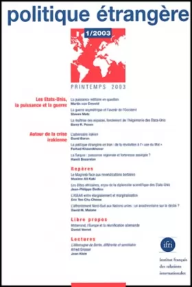 Couverture du produit · Politique étrangère. 1 2003, les etat-unis, la puissance et la guerre