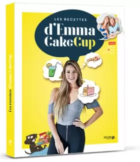 Couverture du produit · Les recettes d'Emma CakeCup