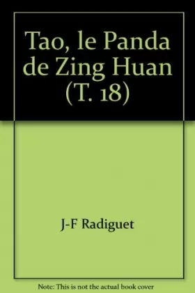 Couverture du produit · Tao, le Panda de Zing Huan (T. 18)