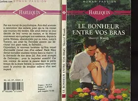 Couverture du produit · Le bonheur entre vos bras - tea and destiny