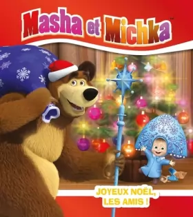 Couverture du produit · Masha et Michka - Joyeux Noël, les amis !