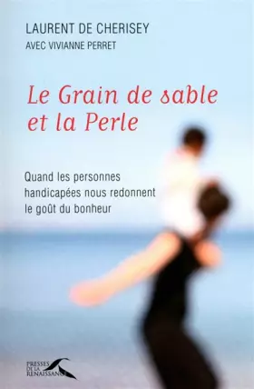 Couverture du produit · Le Grain de sable et la Perle