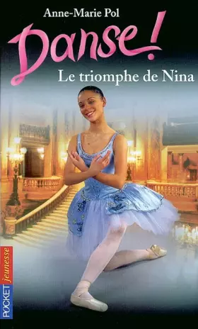 Couverture du produit · Danse, tome 33 : Le Triomphe de Nina