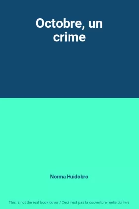 Couverture du produit · Octobre, un crime
