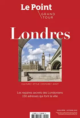Couverture du produit · Le Point HS Grand Tour n°4 : LONDRES - Oct-Nov 2022