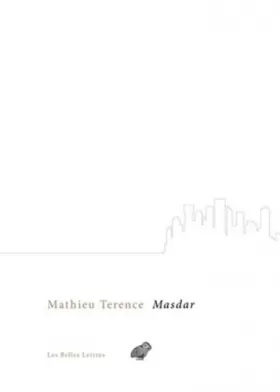 Couverture du produit · Masdar: La mue du monde