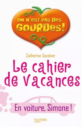 Couverture du produit · Le cahier de vacances En voiture, Simone !