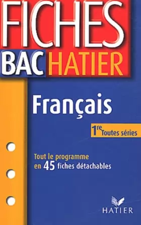 Couverture du produit · Fiches Bac Hatier : Français 1ère, toutes séries