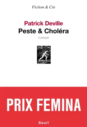 Couverture du produit · Peste & Choléra Prix Fémina 2012