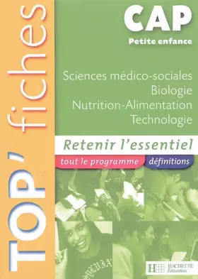 Couverture du produit · Sciences médico-sociales Biologie Nutrition-Alimentation Technologie CAP Petite enfance