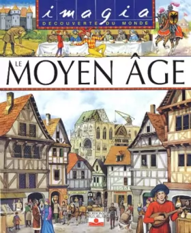 Couverture du produit · Le Moyen âge