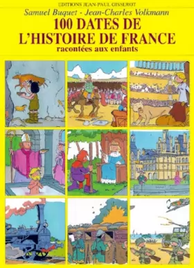 Couverture du produit · Les cent dates de l'histoire de France