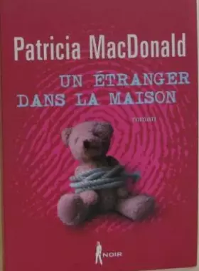 Couverture du produit · Un Etranger dans la Maison