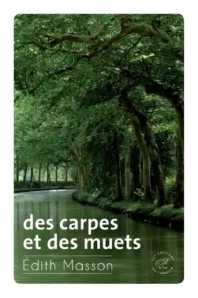 Couverture du produit · Des carpes et des muets