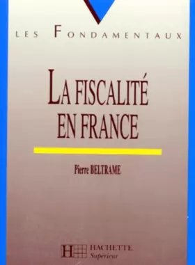 Couverture du produit · La fiscalité en France, édition 1998, numéro 9