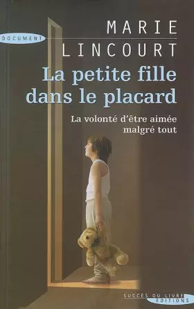 Couverture du produit · La petite fille dans le placard