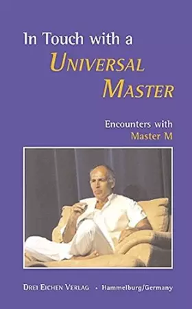Couverture du produit · In Touch with a Universal Master: Encounters with Master M