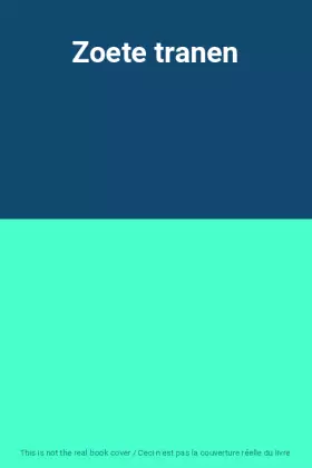 Couverture du produit · Zoete tranen