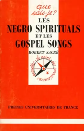 Couverture du produit · Les Negro Spirituals et les Gospel Songs