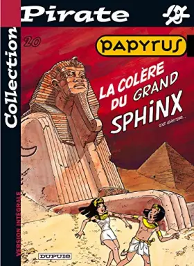 Couverture du produit · BD Pirate : Papyrus, tome 20 : La colère du grand sphynx