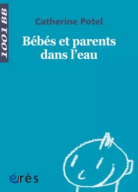 Couverture du produit · Bébés et parents dans l'eau